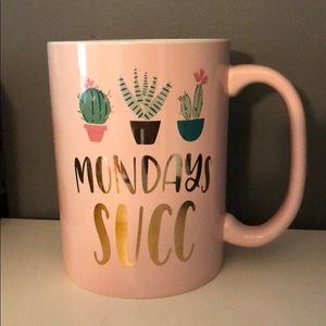 Monday’s succ huge mug
